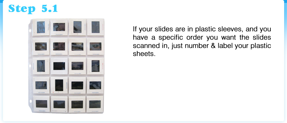Easy Slide Preparation, Organizing, How to scan slides
